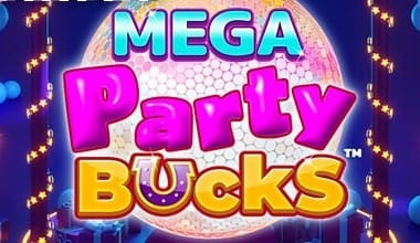 Mega Party Bucks